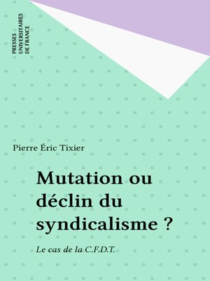 cover image of Mutation ou déclin du syndicalisme ?